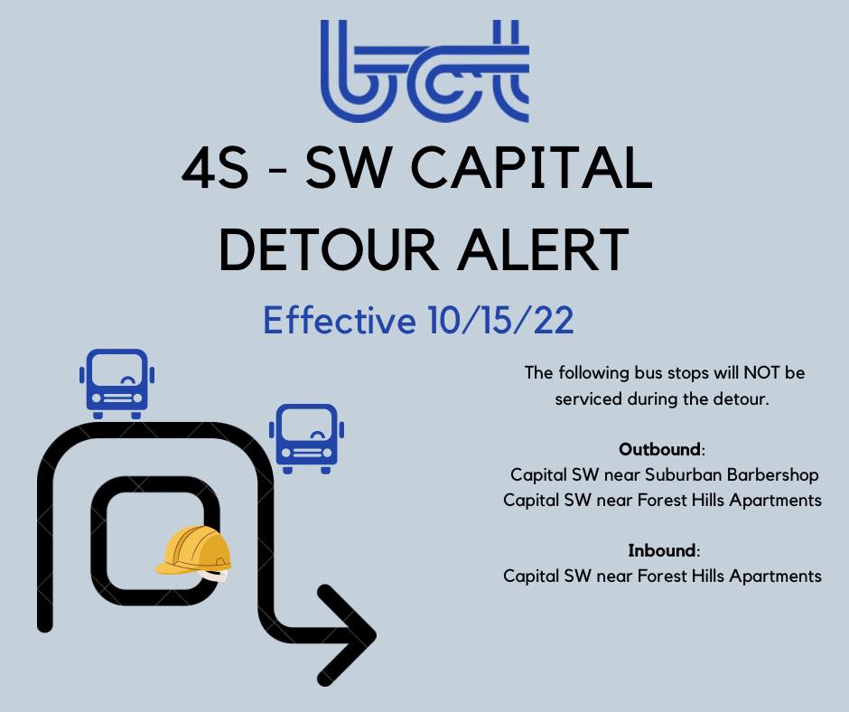 A flyer including information for the Battle Creek Transit 4S - SW Capital bus detour Sat., Oct. 15.
